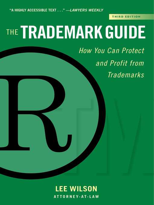 Title details for The Trademark Guide: How You Can Protect and Profit from Trademarks () by Lee Wilson - Available